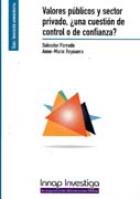 Valores públicos y sector privado: ¿una cuestión de control o de confianza?