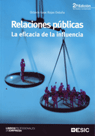 Relaciones públicas: la eficacia de la influencia