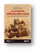 La economía edificada sobre arena