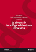 La dimensión tecnológica del entorno empresarial