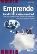 Emprende: convierte tu sueño en realidad