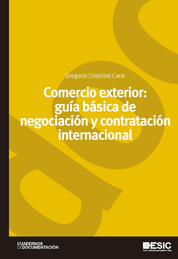 Comercio exterior: guía básica de negociación y contratación internacional