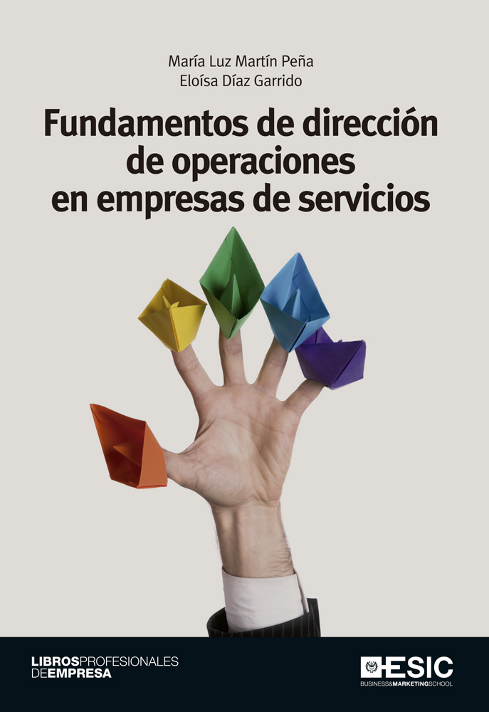 Fundamentos de dirección de operaciones en empresas de servicios