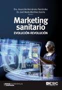 Marketing sanitario: Evolución-Revolución