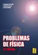 Problemas de física t. 1 Estática, cinemática y dinámica