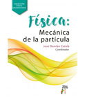 Física: Mecánica de la partícula