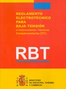 Reglamento electrotécnico para baja tensión: e instrucciones técnicas complementarias (ITC)