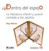 Dentro del espejo: la literatura infantil y juvenil contada a los adultos