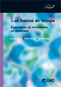 Los bancos de tiempo: experiencias de intercambio no monetario