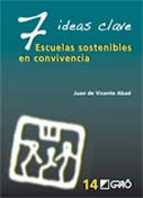 7 ideas clave: escuelas sostenibles en convivencia