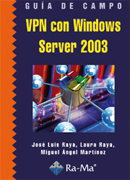 Guía de campo de VPN con Windows Server 2003