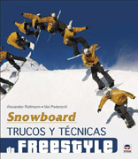 Snowboard: trucos y técnicas de freestyle