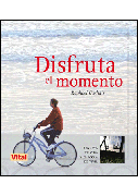 Disfruta el momento