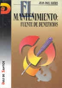 El mantenimiento, fuente de beneficios