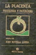 La placenta. Fisiología y patología