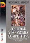 Sociedad y economía competitiva. Un análisis del estado del malestar