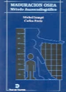 Maduración osea: método auxorradiográfico