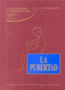 La pubertad. Actualizaciones en endocrinología I