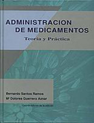 Administración de medicamentos: teoría y práctica