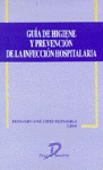 Guía de higiene y prevención de la infección hospitalaria