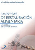 Empresas de restauración alimentaria: un sistema de gestión global