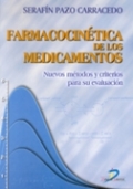 Farmacocinética de los medicamentos: nuevos métodos y criterios para su evaluación