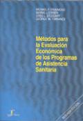 Métodos para la evaluación económica de los programas de asistencia sanitaria