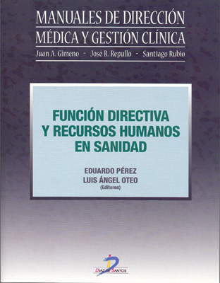 Función directiva y recursos humanos en sanidad