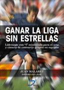 Ganar la liga sin estrellas: liderazgo con 