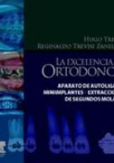 La excelencia en ortodoncia: aparato de autoligado, implantes y extracciones de segundos