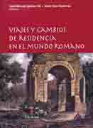 Viajes y cambios de residencia en el mundo romano