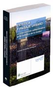 Estética y paisaje urbano: la intervención administrativa en la estética de la ciudad