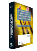 El interrogatorio de testigos en los procesos civil y penal: su práctica ante los tribunales
