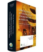 Derecho penal del estado social y democrático de derecho: libro homenaje a Santiago Mir Puig