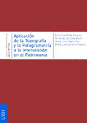 Aplicación de la topografía y la fotogrametría a la intervención en el patrimonio