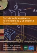 Tutoría en la enseñanza, la universidad y la empresa: formación y práctica