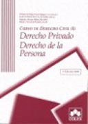 Curso de derecho civil v. I Derecho privado, derecho de la persona