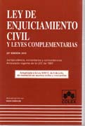 Ley de enjuiciamiento civil y leyes complementarias: jurisprudencia, comentarios y concordancias