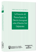 La proyección del sistema español de derecho interregional sobre derecho civil Guipuzcoano