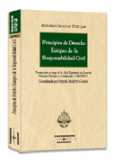 Principios de derecho Europeo de la responsabilidad civil