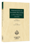 Administradores de sociedades mercantiles y altos directivos laborales