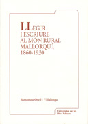 Llegir i escriure al mon rural mallorqui (1860-1930)