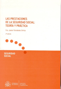 Las prestaciones de la seguridad social: teoría y práctica