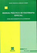 Manual práctico de fisioterapia especial: sistema musculoesquelético de las extremidades