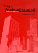 La Ley de Propiedad Horizontal al día: comunidad de propietarios