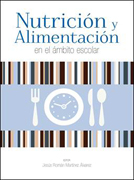 Nutrición y alimentación en el ámbito escolar