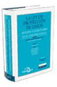 La ley de protección de datos: análisis y comentario de su jurisprudencia