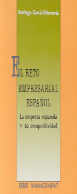 El reto empresarial español. La empresa española y su competitividad