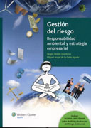 Gestión del riesgo: responsabilidad ambiental y estrategia empresarial