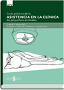 Guía práctica de la asistencia en la clínica de pequeños animales